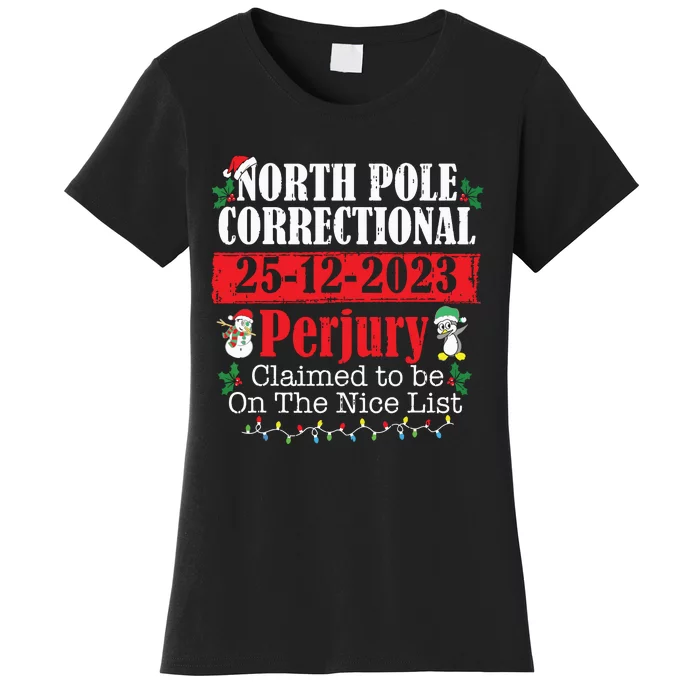 North Pole Correctional Perjury Family Matching Christmas Women's T-Shirt