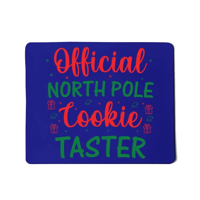 North Pole Cookie Taster Gift Mousepad