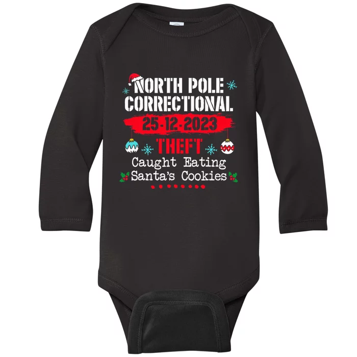 North Pole Correctional Theft Caught Eating Santa's Cookies Baby Long Sleeve Bodysuit