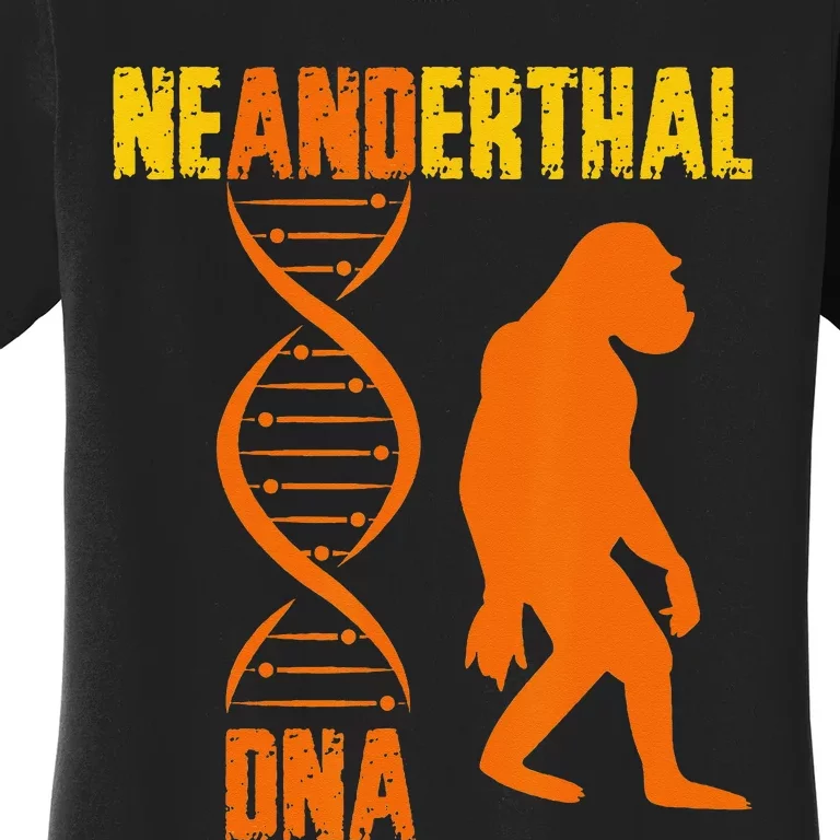 Neanderthal Primate Cave DNA Genetics Paleoanthropology Women's T-Shirt