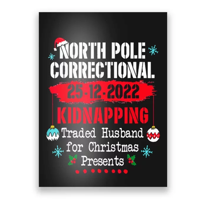 North Pole Correctional Kidnapping Traded Husband For Xmas Poster