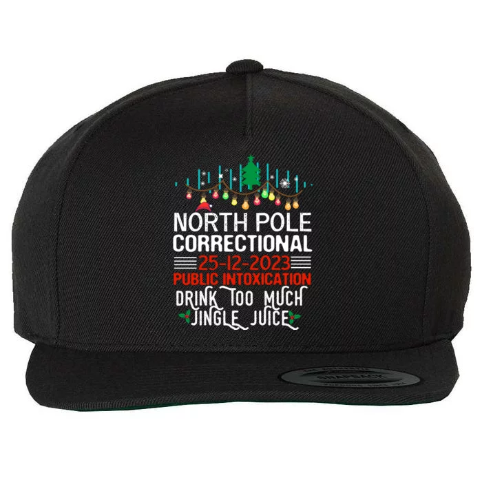 North Pole Correctional Public Intoxication Family Christmas Wool Snapback Cap