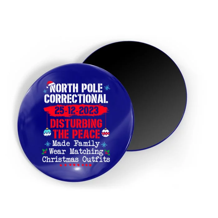 North Pole Correctional Disturbing Peace Wear Magnet