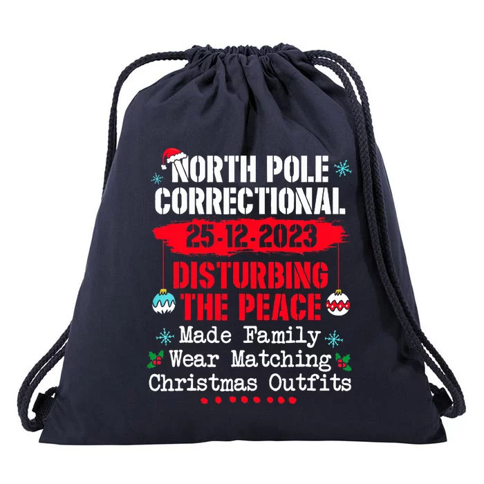 North Pole Correctional Disturbing Peace Wear Drawstring Bag