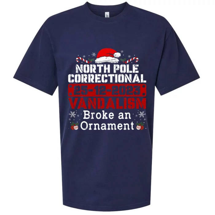 North Pole Correctional Vandalism Broke an Ornament Xmas Sueded Cloud Jersey T-Shirt