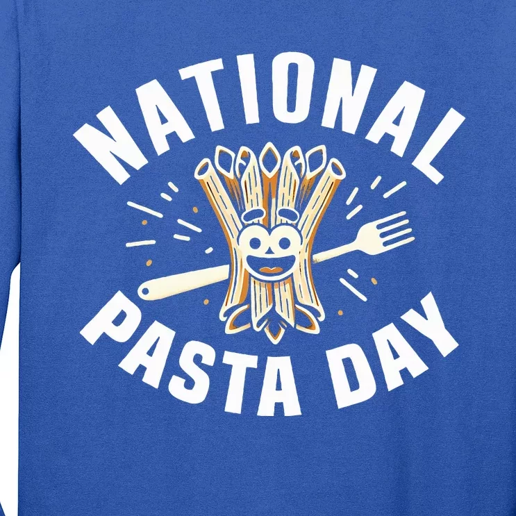 National Pasta Day Lovers Long Sleeve Shirt