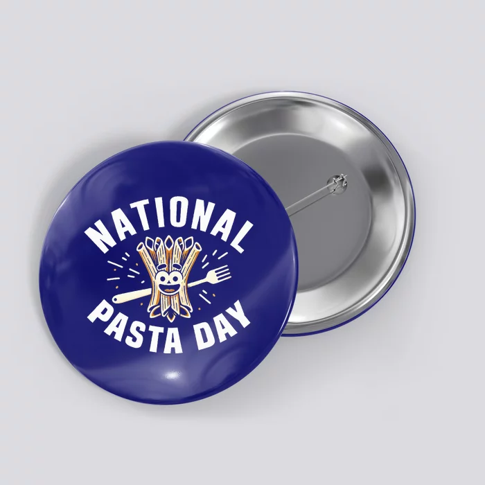 National Pasta Day Lovers Button