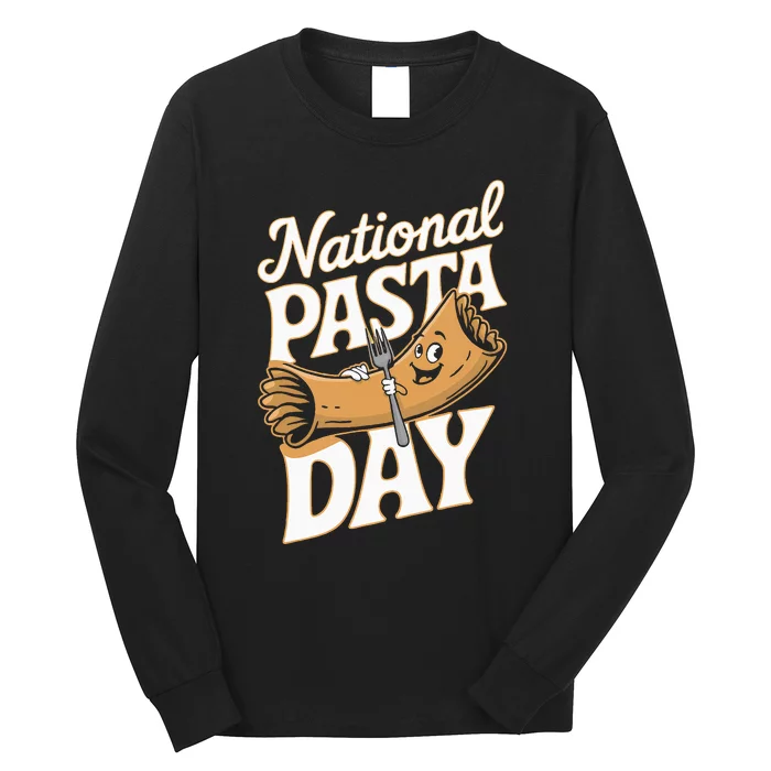 National Pasta Day Lovers Design For Foodies Food Lover Long Sleeve Shirt