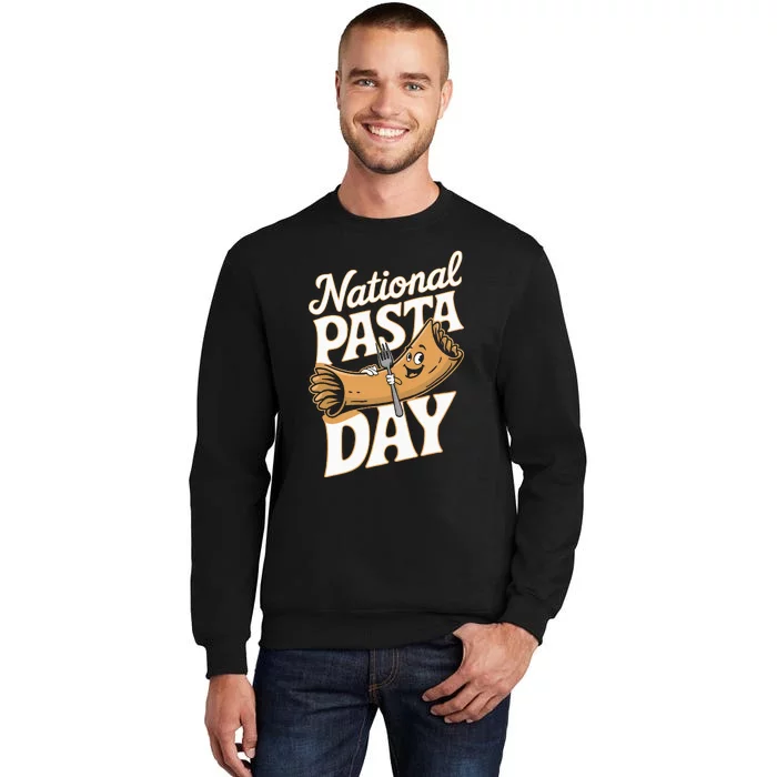 National Pasta Day Lovers Design For Foodies Food Lover Sweatshirt