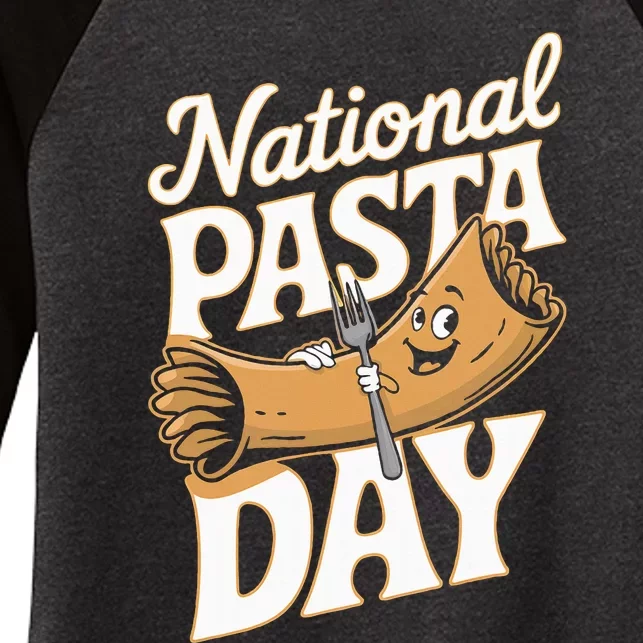 National Pasta Day Lovers Design For Foodies Food Lover Women's Tri-Blend 3/4-Sleeve Raglan Shirt