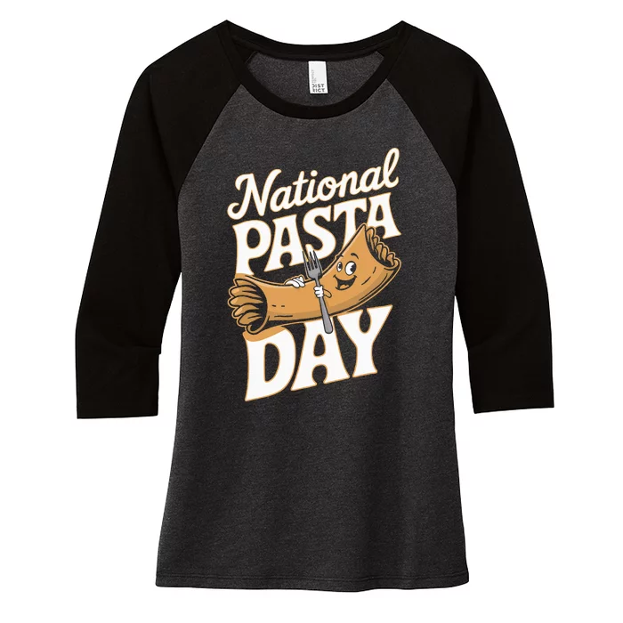 National Pasta Day Lovers Design For Foodies Food Lover Women's Tri-Blend 3/4-Sleeve Raglan Shirt