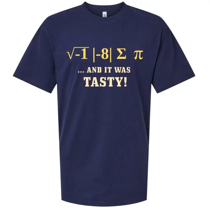 National Pi Day Gift Math Teacher Pi And It Was Tasty Gift Sueded Cloud Jersey T-Shirt