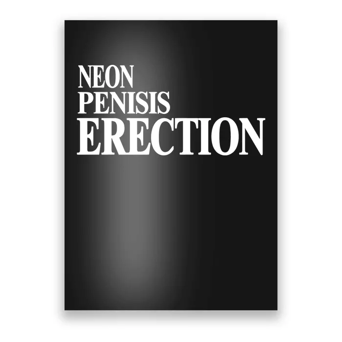 Neon Penisis Erection Poster