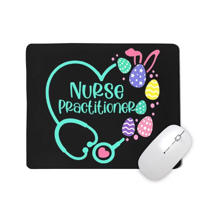 Nurse Practitioner Easter Egg Stethoscope Mousepad