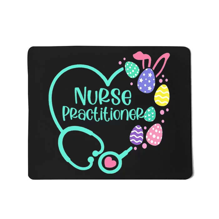 Nurse Practitioner Easter Egg Stethoscope Mousepad