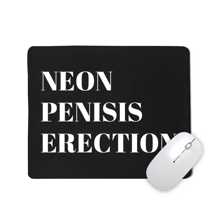 Neon Penisis Erection Mousepad