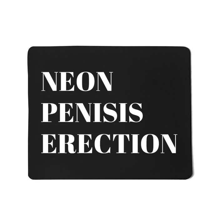 Neon Penisis Erection Mousepad