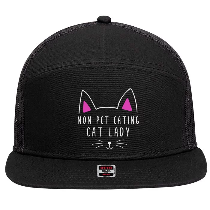 Non Pet Eating Cat Lady TheyRe Eating The Pets 7 Panel Mesh Trucker Snapback Hat