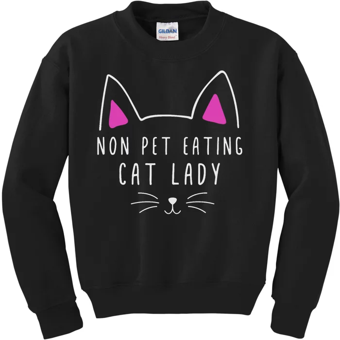 Non Pet Eating Cat Lady TheyRe Eating The Pets Kids Sweatshirt