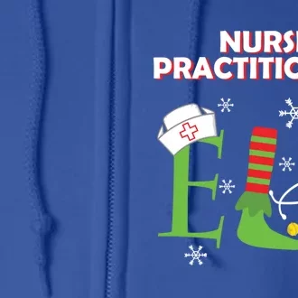 Nurse Practitioners Elf Christmas Matching Group Costume Cool Gift Full Zip Hoodie