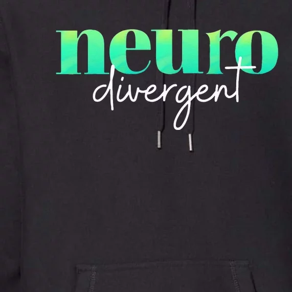 Neurodivergent Pride For Autism ADHD And ASD Awareness Premium Hoodie