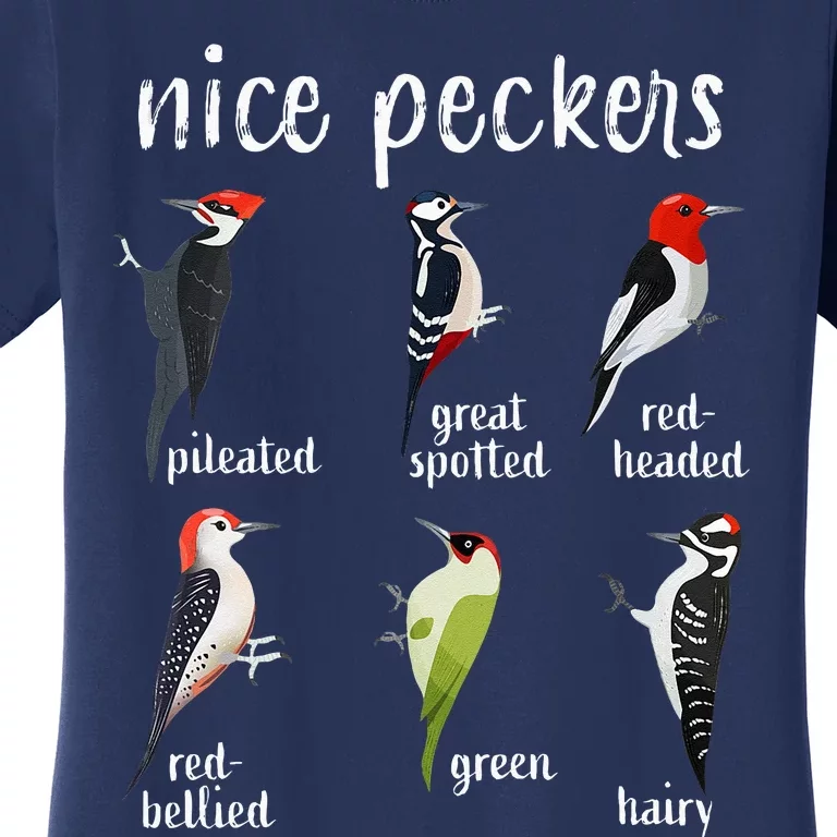 Nice Peckers Funny Birds Birdwatching Ornithology Women's T-Shirt