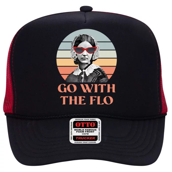 Nurse Practitioner Florence Go With The Flo High Crown Mesh Trucker Hat