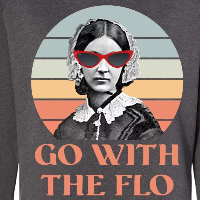 Nurse Practitioner Florence Go With The Flo Womens California Wash Sweatshirt