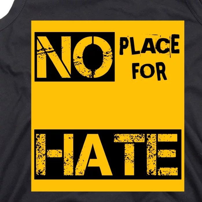 No Place For Hate Tank Top