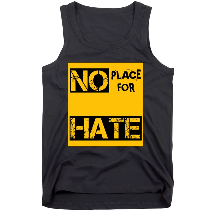 No Place For Hate Tank Top