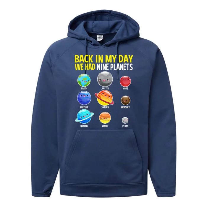 Nine Planets Funny Gift Pluto Never Forget Gift Performance Fleece Hoodie