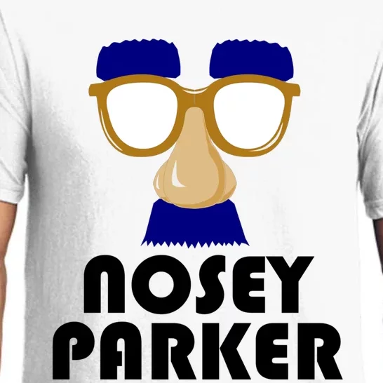 Nosey Parker Funny Big Nose Bad Dad Joke Fathers Day Prying Gift Pajama Set