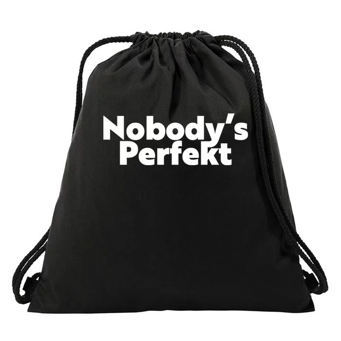 NobodyS Perfekt Funny Typo Sarcastic Pun Statement Humor Drawstring Bag