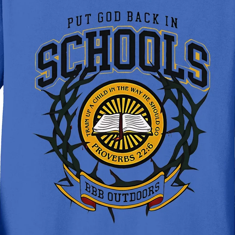 Nice Put God Back In Schools Bbb Outdoors Kids Long Sleeve Shirt