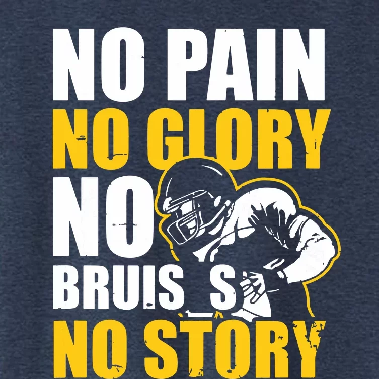 No Pain Glory Bruises Story Design Football Coach Women's Crop Top Tee