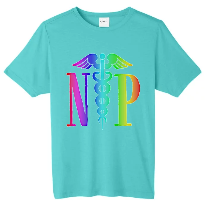 Nurse Practitioner Gift Caduceus Np Degree Proud Nursing Gift ChromaSoft Performance T-Shirt