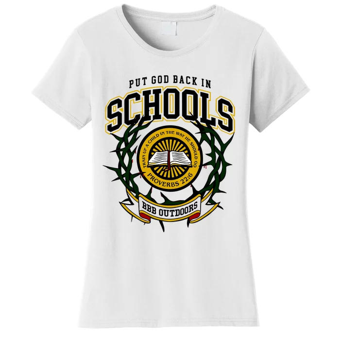 Nice Put God Back In Schools Bbb Outdoors Women's T-Shirt