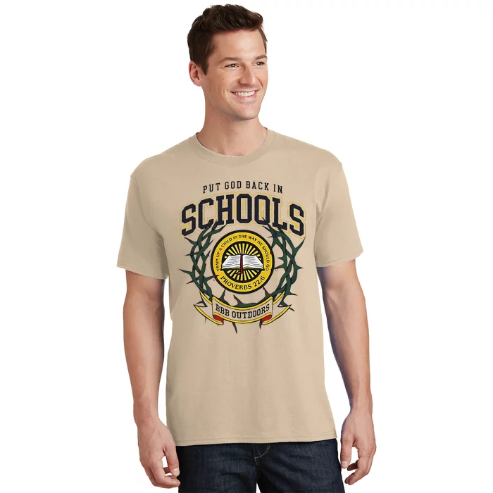 Nice Put God Back In Schools Bbb Outdoors T-Shirt