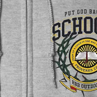 Nice Put God Back In Schools Bbb Outdoors Full Zip Hoodie