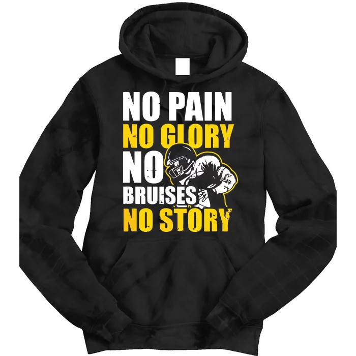 No Pain Glory Bruises Story Design Football Coach Tie Dye Hoodie