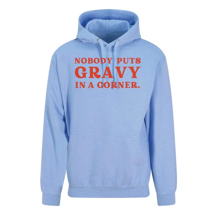 Nobody Puts Gravy In A Corner Funny Thanksgiving Saying Unisex Surf Hoodie