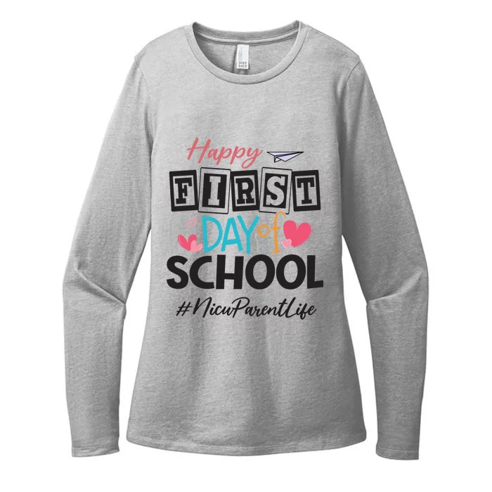 Nicu Parent Happy First Day Of School Back To School Gift Womens CVC Long Sleeve Shirt