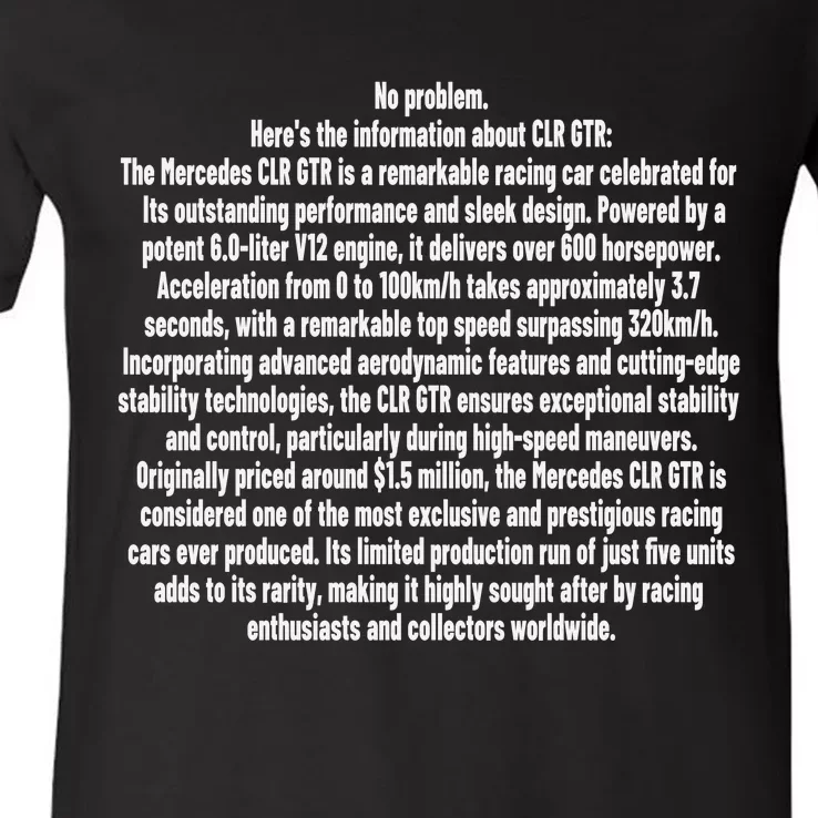 No Problem Heres The Information About Clr Gtr The Mercedes V-Neck T-Shirt