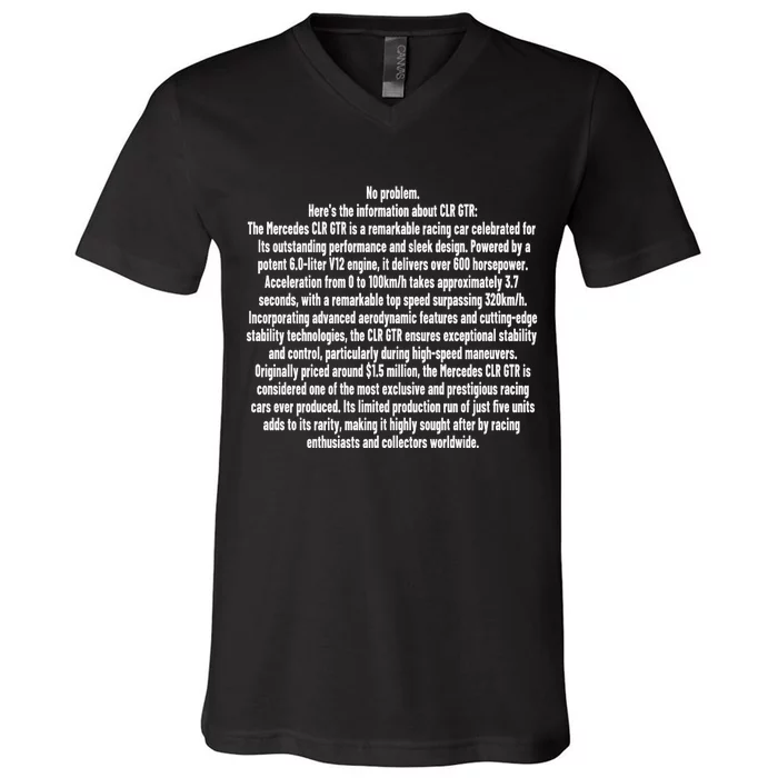 No Problem Heres The Information About Clr Gtr The Mercedes V-Neck T-Shirt