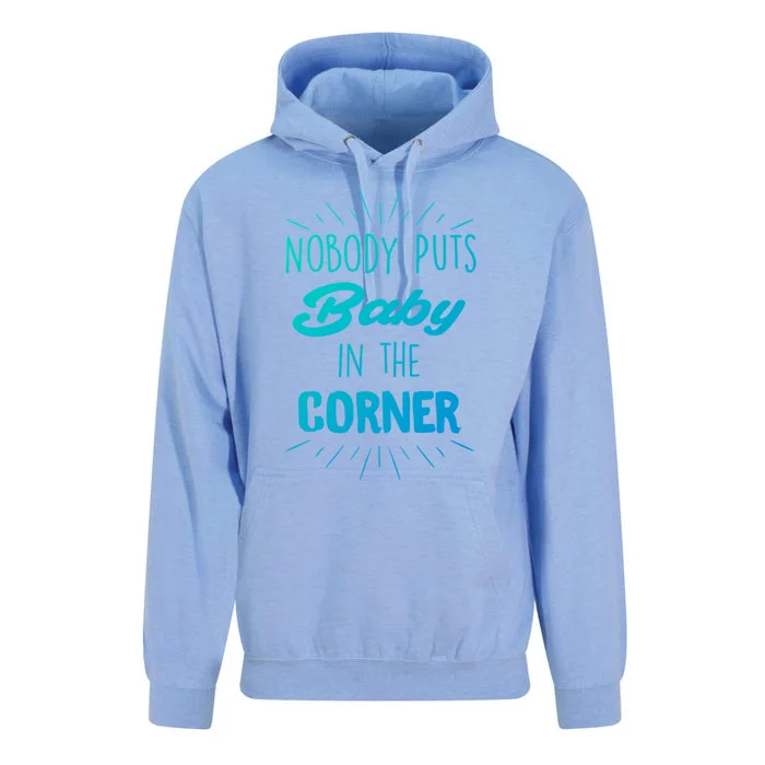 Nobody Puts In The Corner Cool Gift Unisex Surf Hoodie