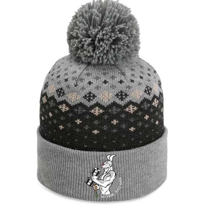 No Pain Just Gain Funny Rabbit Gift The Baniff Cuffed Pom Beanie