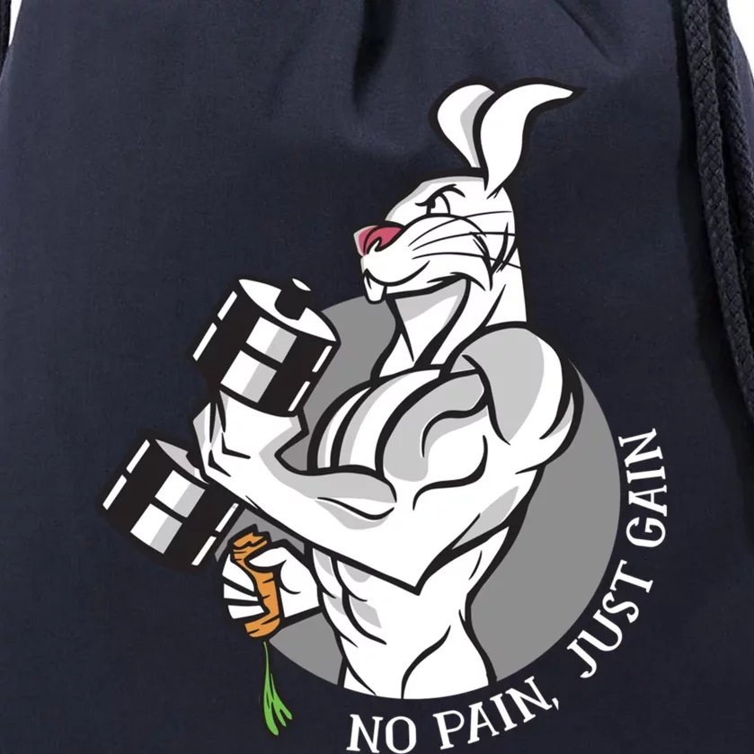 No Pain Just Gain Funny Rabbit Gift Drawstring Bag