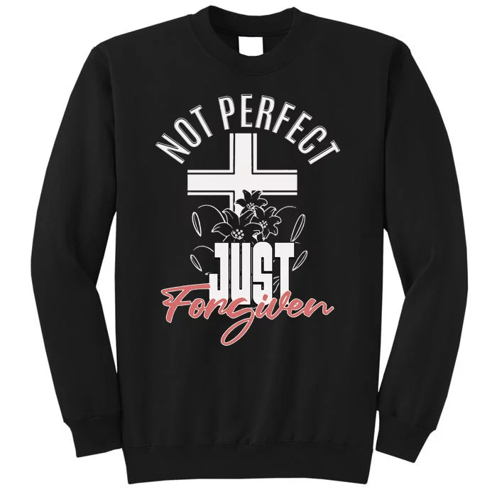 Not Perfect Just Forgiven Christian Wo Jesus Faith Cross Sweatshirt