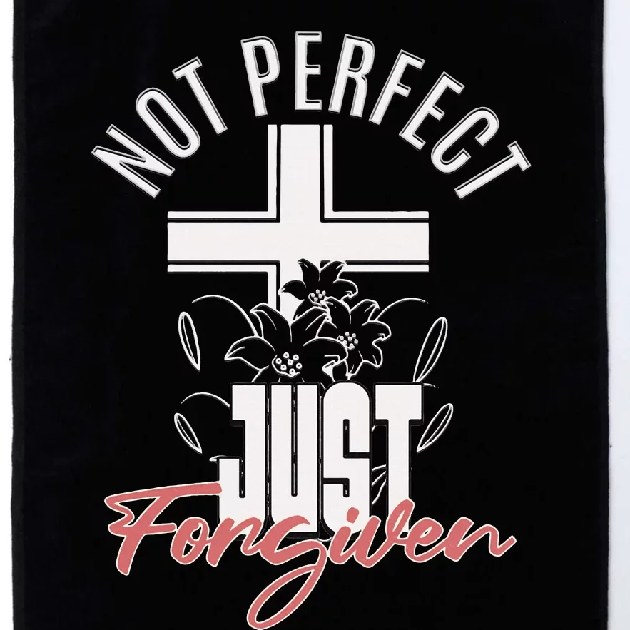 Not Perfect Just Forgiven Christian Wo Jesus Faith Cross Platinum Collection Golf Towel