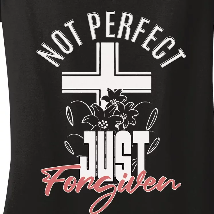 Not Perfect Just Forgiven Christian Wo Jesus Faith Cross Women's V-Neck T-Shirt